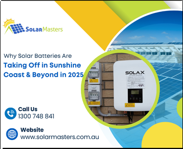 Why Solar Batteries Are Taking Off in Sunshine Coast & Beyond in 2025