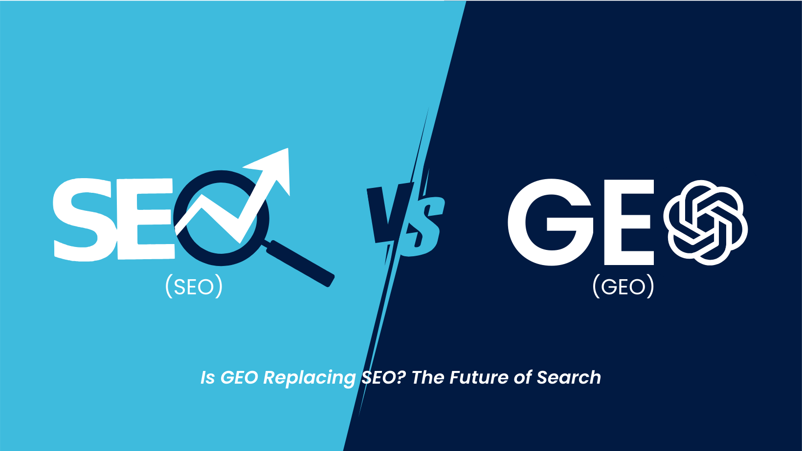 Is GEO Replacing SEO? The Future of Search