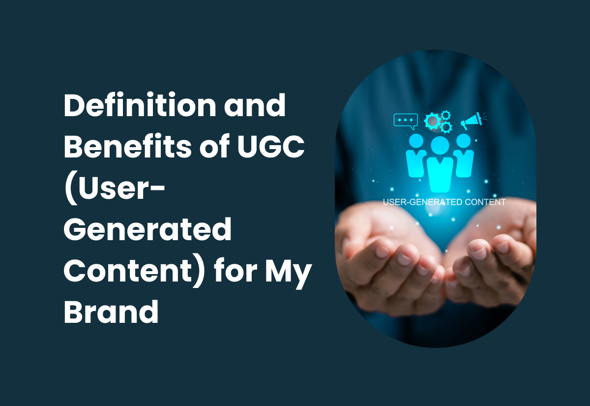 Learn how User Generated Content boosts customer engagement and trust.