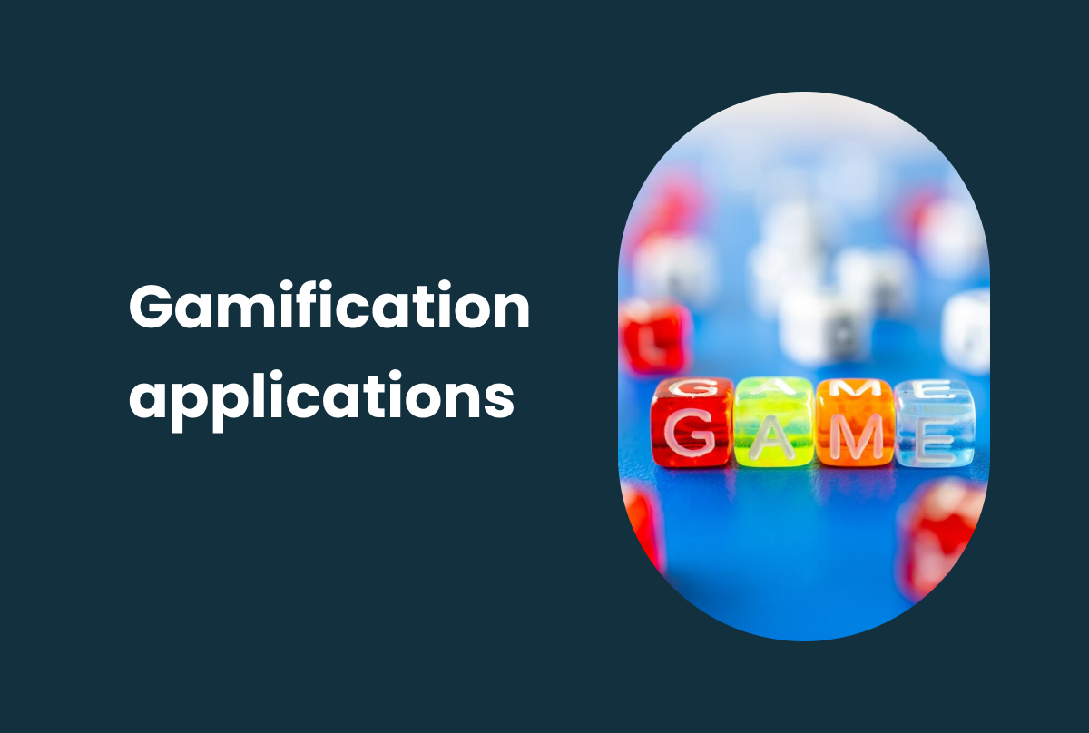 Gamification Applications