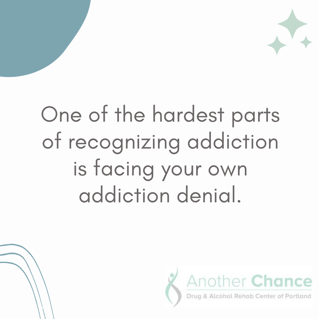 signs you need addiction treatment portland oregon