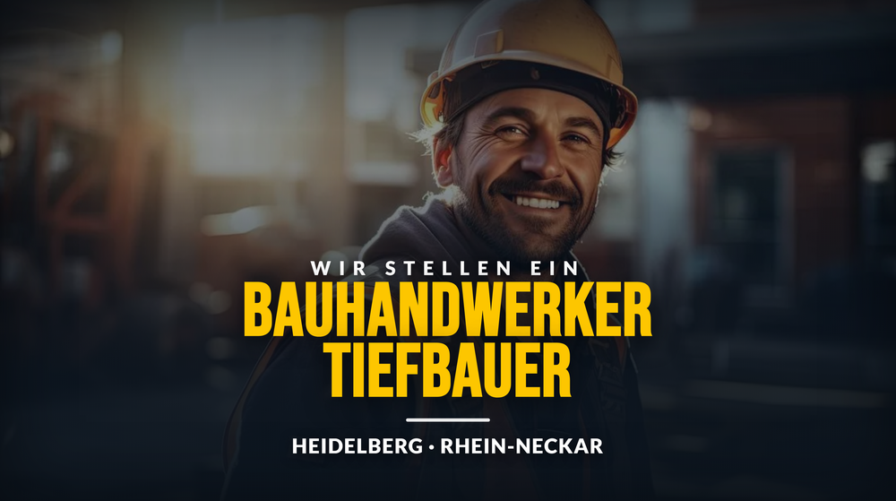Bauhandwerker und Tiefbauer bei TRI IMMO, Heidelberg