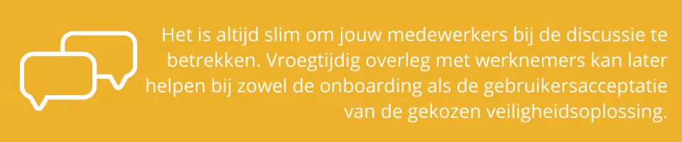 Betrek jouw medewerkers bij het maken van een keuze.