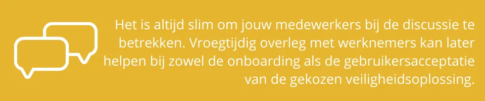 Betrek jouw medewerkers bij het maken van een keuze.