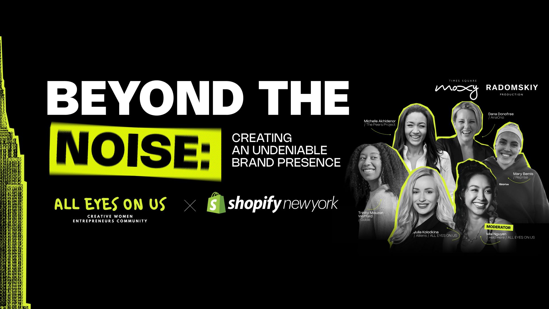 Beyond the Noise event by ALL EYES ON US and Shopify New York