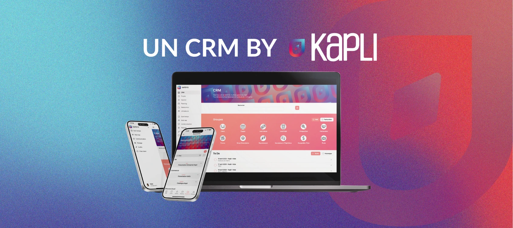 Illustration d’un CRM sur-mesure développé par Kapli, affiché sur un ordinateur portable et deux smartphones.