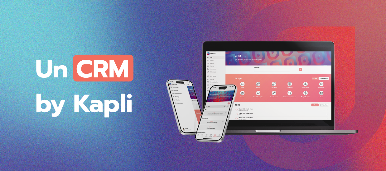 Illustration d’un CRM sur-mesure développé par Kapli, affiché sur un ordinateur portable et deux smartphones.