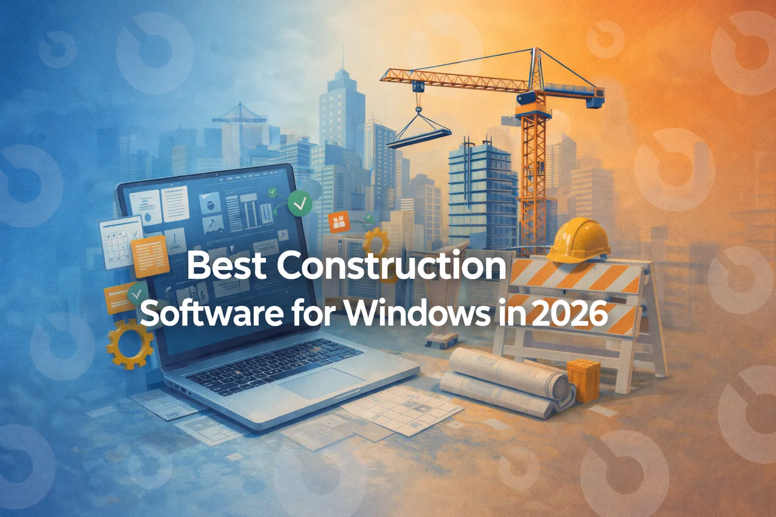 Best Construction Software for Windows in 2026