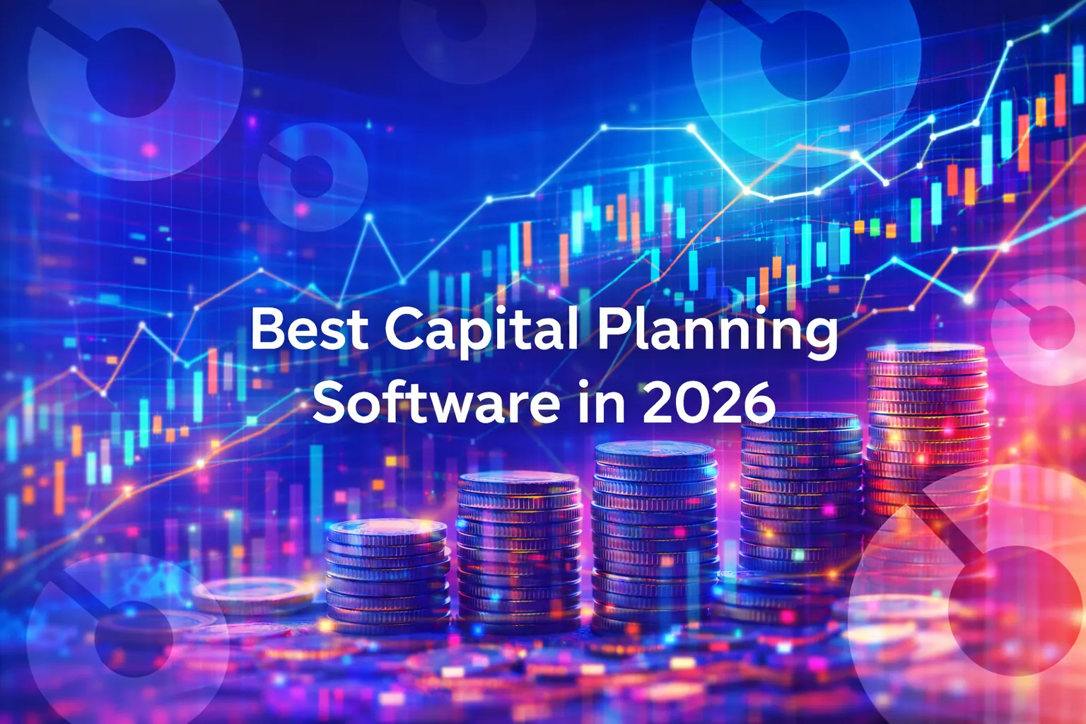 Best Capital Planning Software in 2026: Tools for Budgeting, Forecasting & Portfolio Control