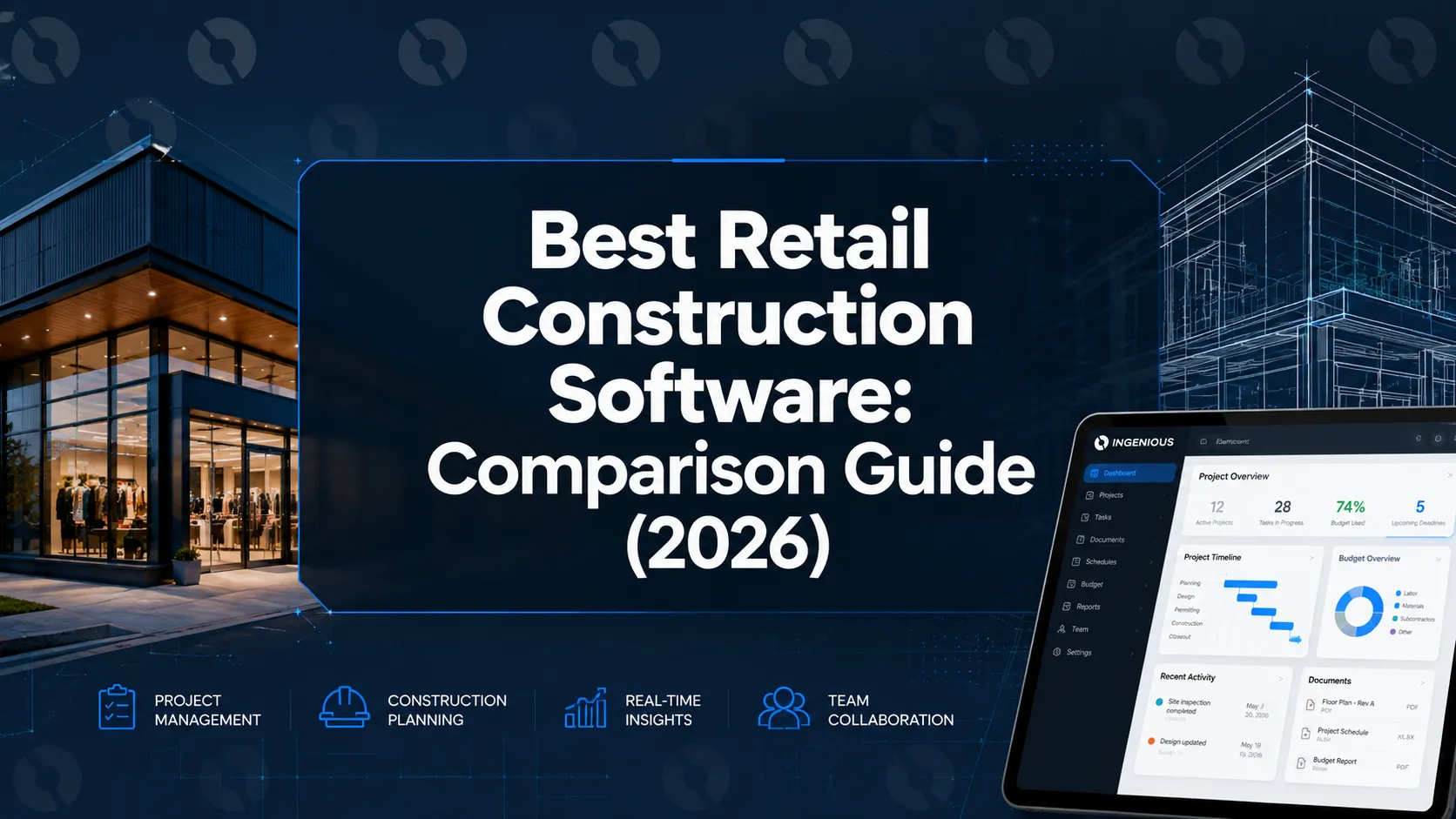 Best Retail Construction Software: Comparison Guide (2026)