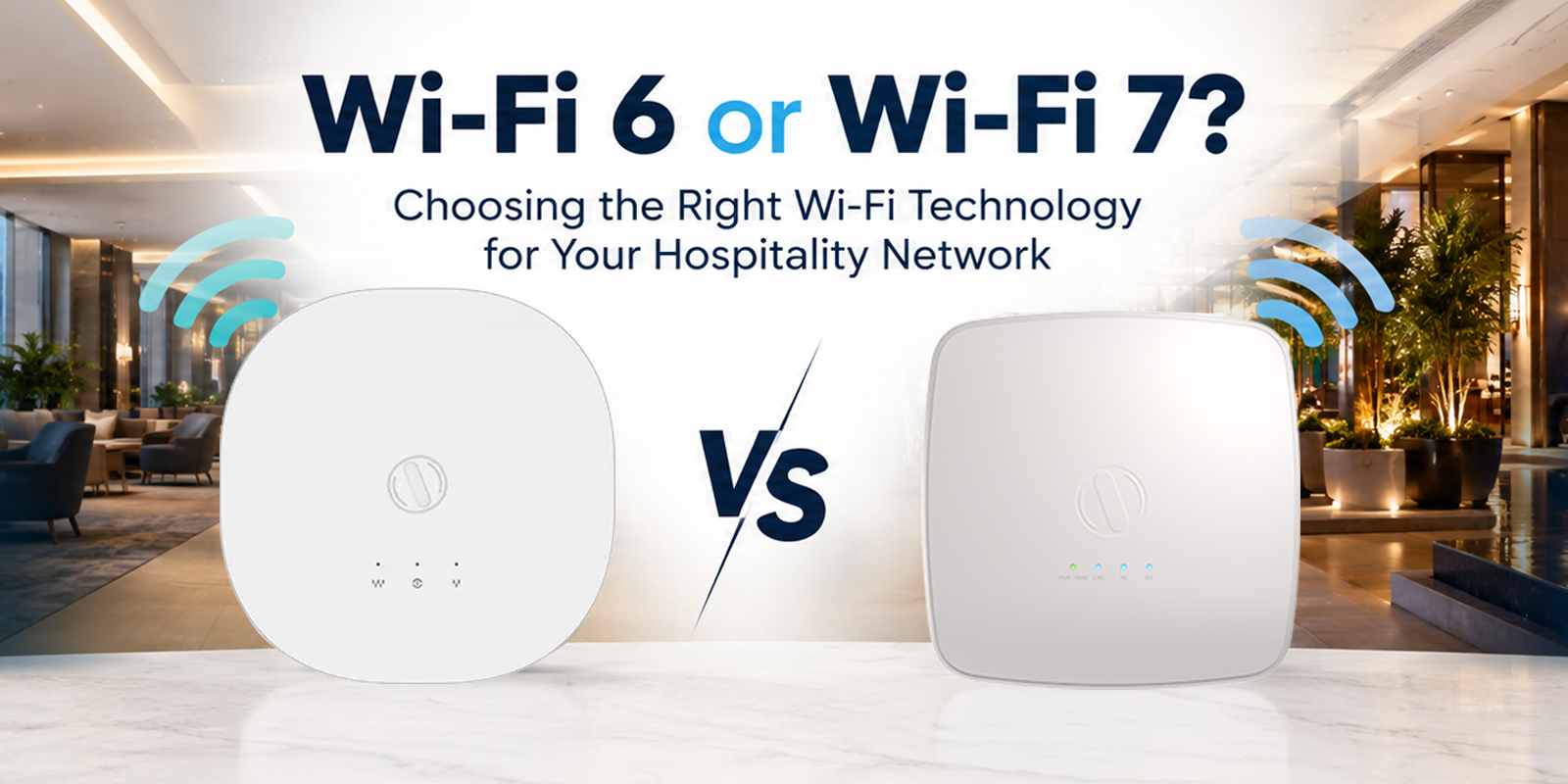 Wi‑Fi 6 and Wi‑Fi 7 connectivity across a hotel