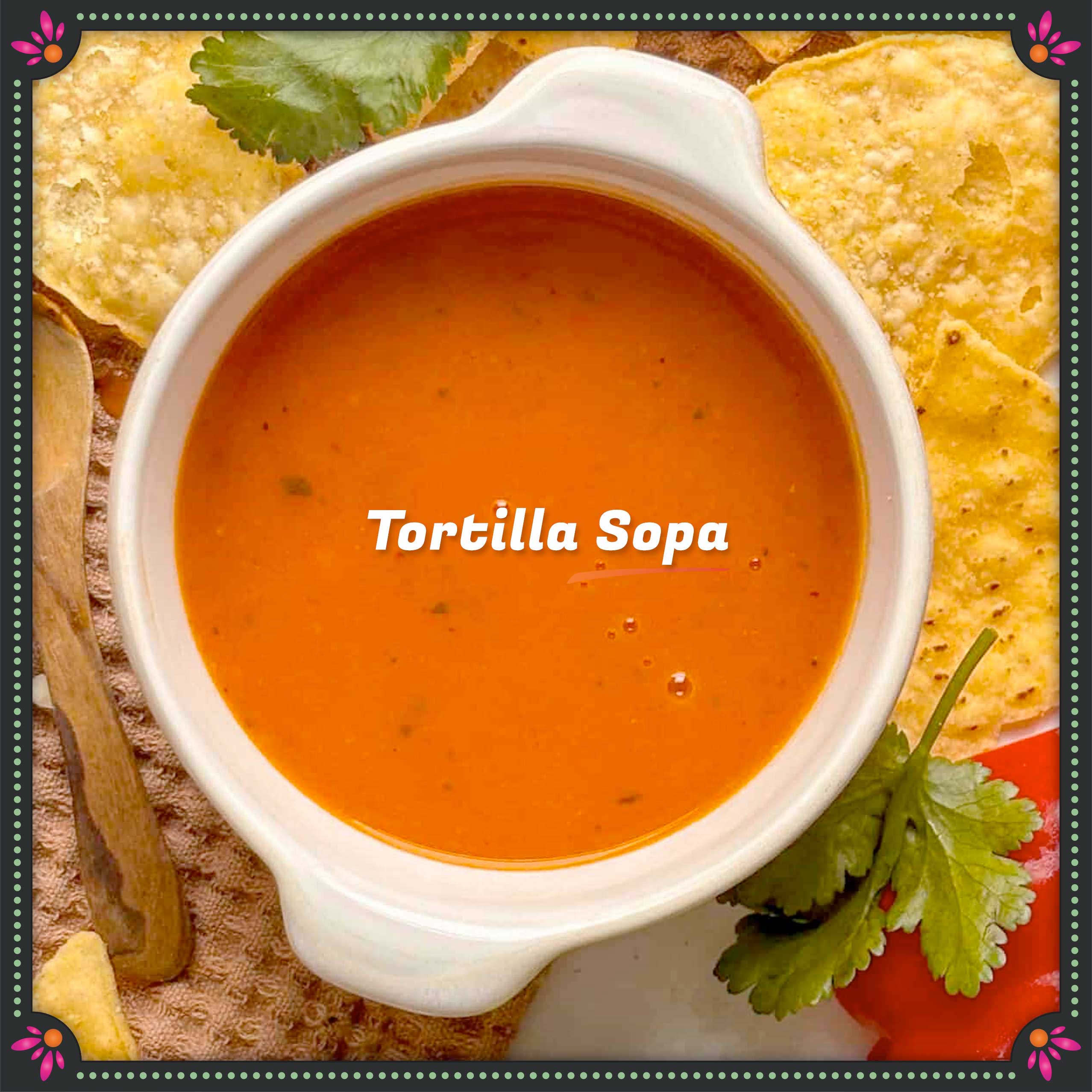 Tortilla Soup