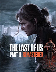 The Last of Us Part II Remastered