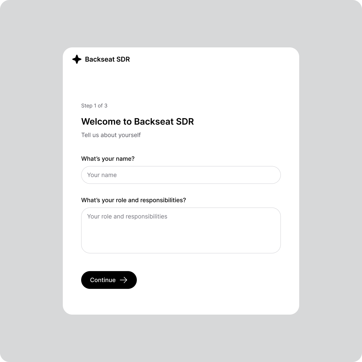 A simple user interface card for the Backseat SDR application, illustrating a clean setup process to overcome user adoption challenges.