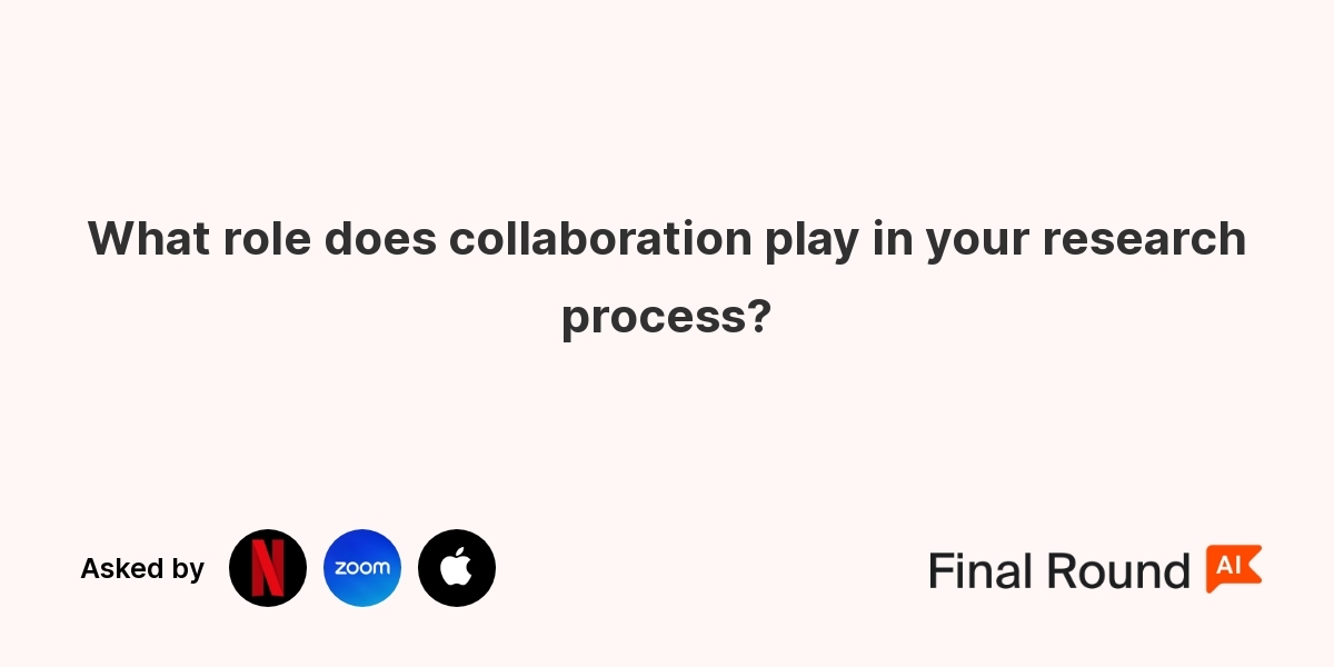 What role does collaboration play in your research process?