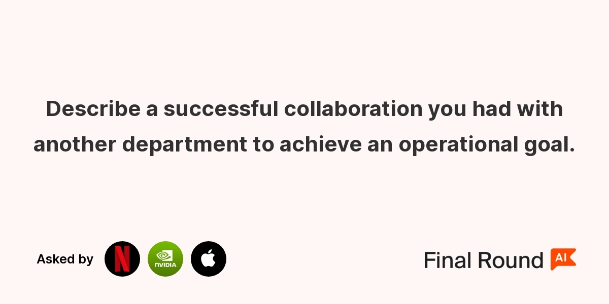 Describe a successful collaboration you had with another department to achieve an operational goal.