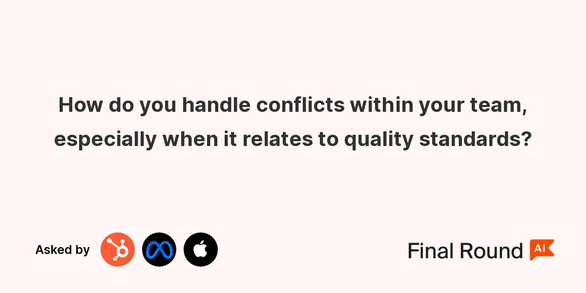 How do you handle conflicts within your team, especially when it relates to quality standards?