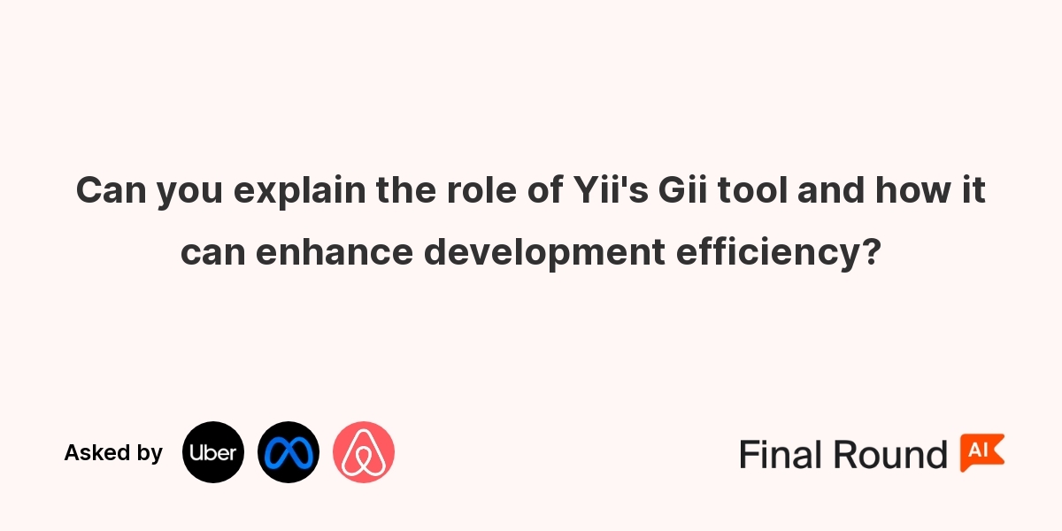 Can you explain the role of Yii's Gii tool and how it can enhance development efficiency?