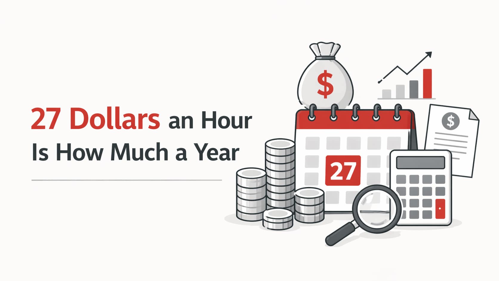 27 Dollars an Hour Is How Much a Year