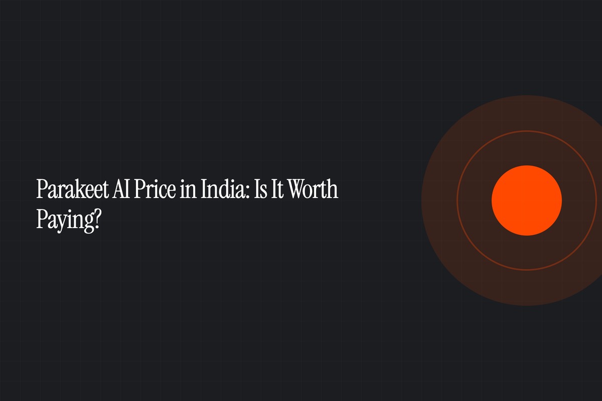 Parakeet AI Price in India: Is It Worth Paying?