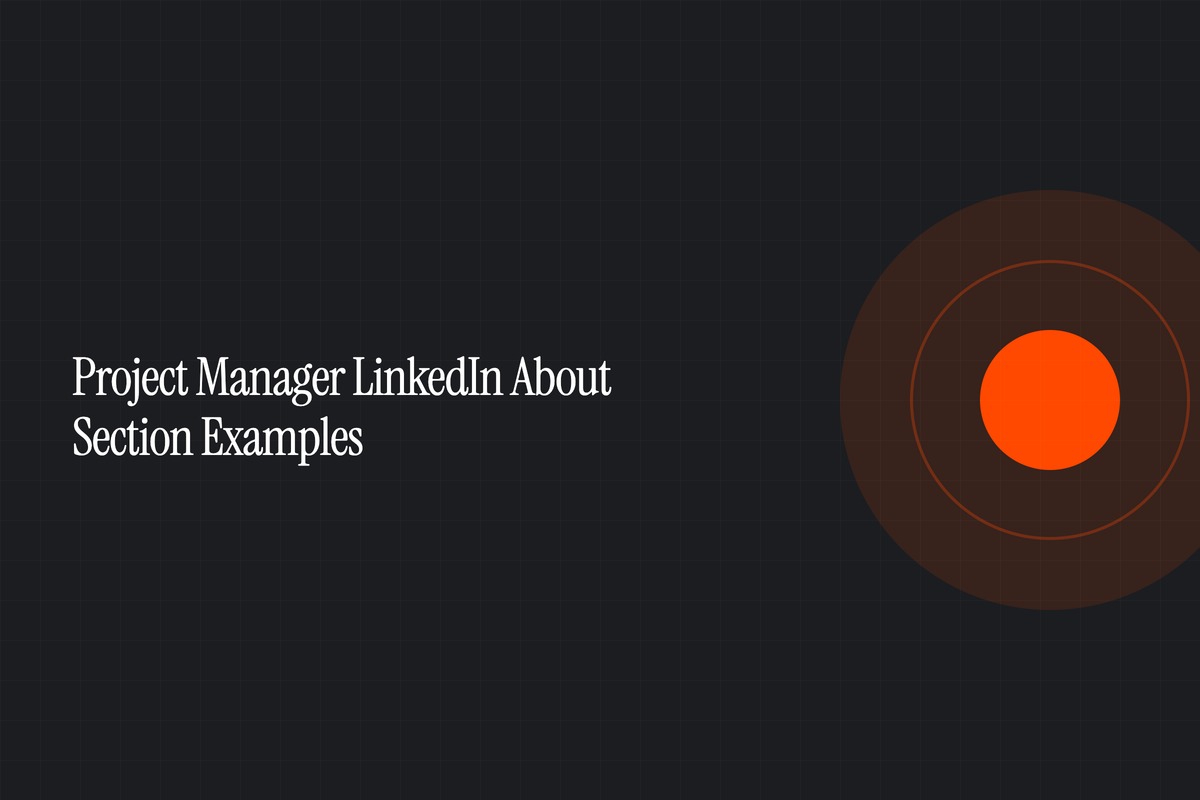 Project Manager LinkedIn About Section Examples