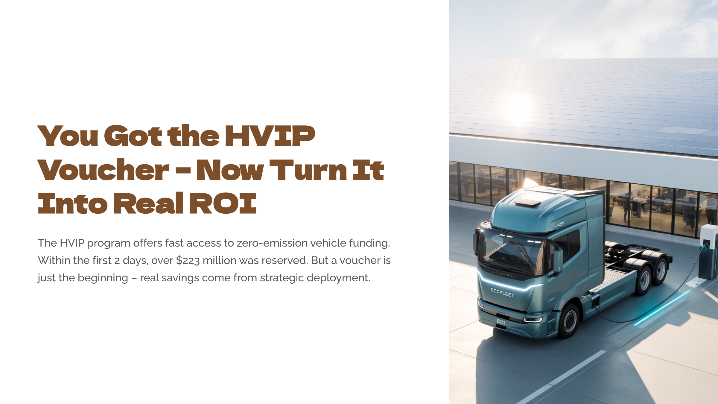 You Got the HVIP Voucher – Now Here’s How to Turn It Into Real ROI
