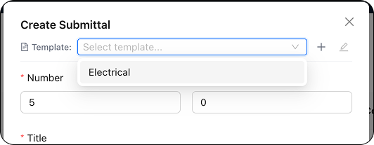 Quick Templates for Submittal Create Form
