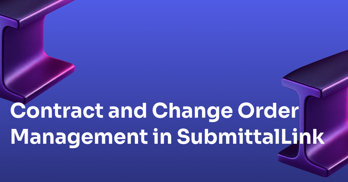 Contract and Change Order Management Software for Construction | SubmittalLink