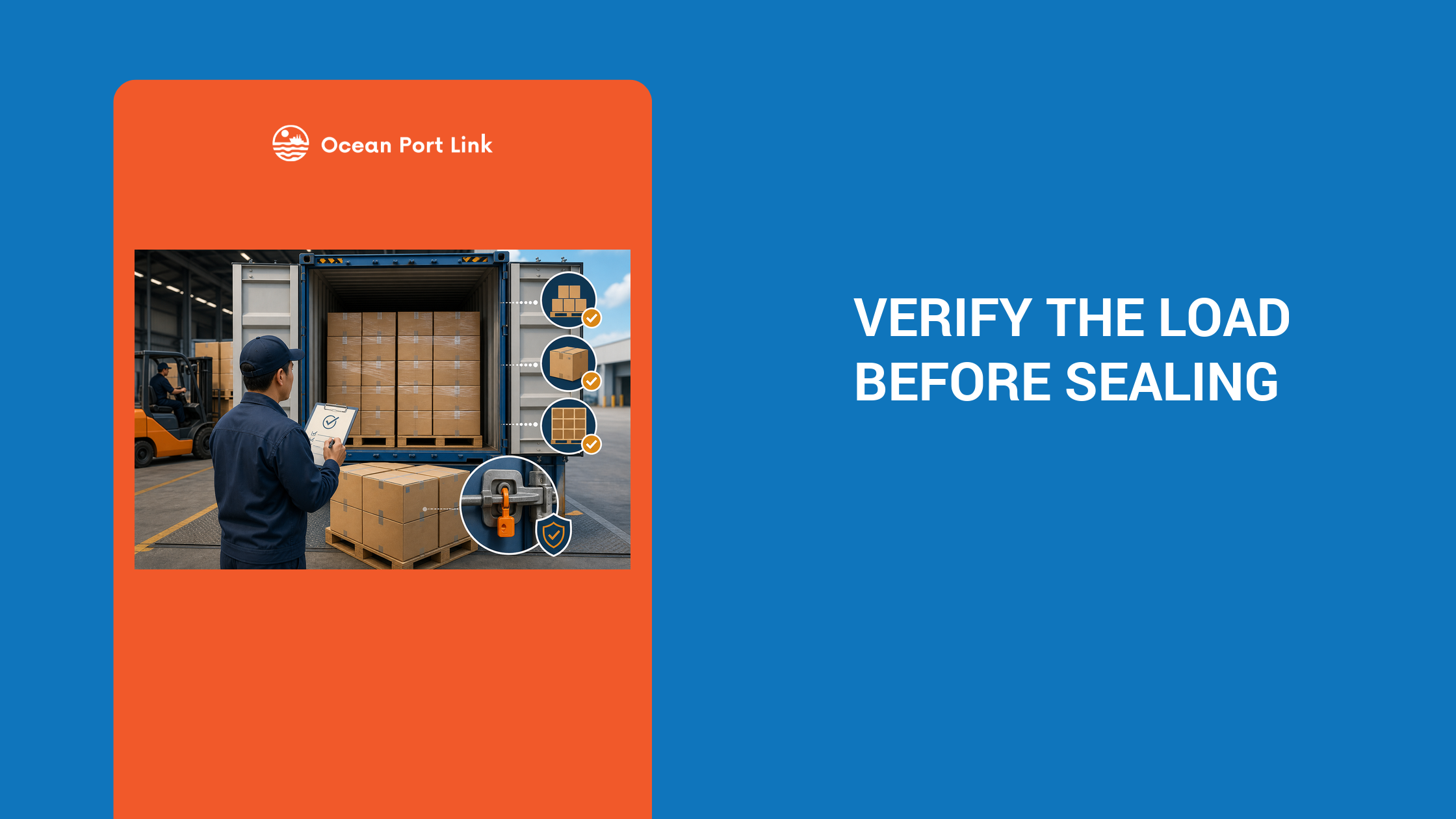 Illustrative container loading check cover showing staged cartons, a reconciled load, container condition evidence and a recorded seal.