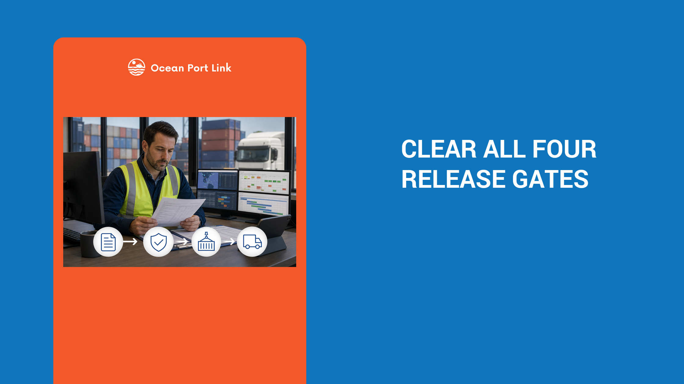 Australian import operator checking carrier, border, terminal and transport release gates before container collection.