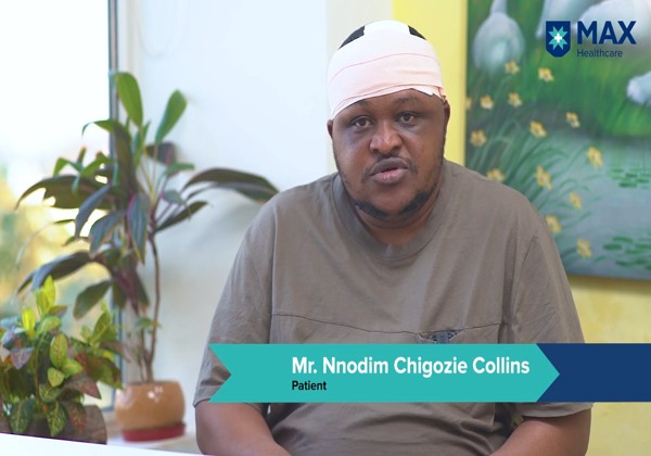 Mr. Nnodim Chigozie Collins, meningioma patient from Nigeria, at Max Hospital, Gurugram