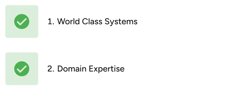 Two checklist items with green check marks: 1. World Class Systems, 2. Domain Expertise.