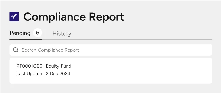 Compliance Report interface showing 5 pending reports with one entry labeled Equity Fund, last updated on 2 Dec 2024.