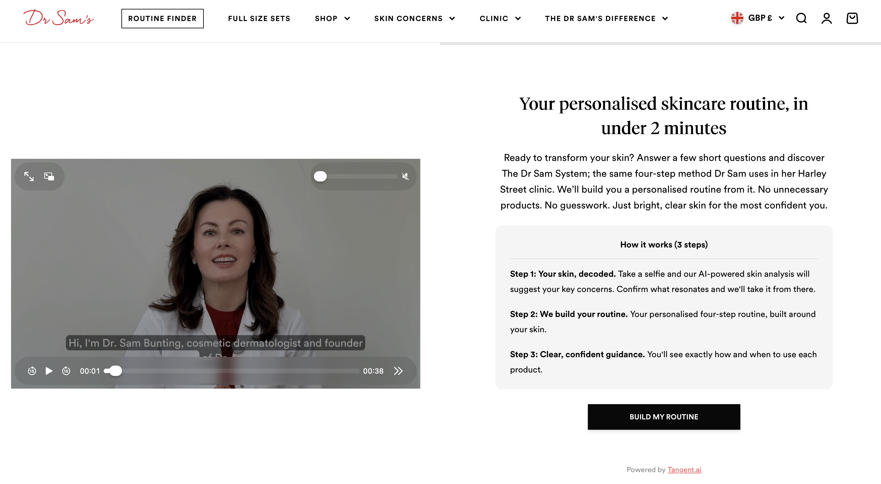 Dr Sam's Routine Finder AI skin quiz welcome screen with a video introduction from Dr Sam Bunting and a three-step how it works panel, powered by Tangent AI