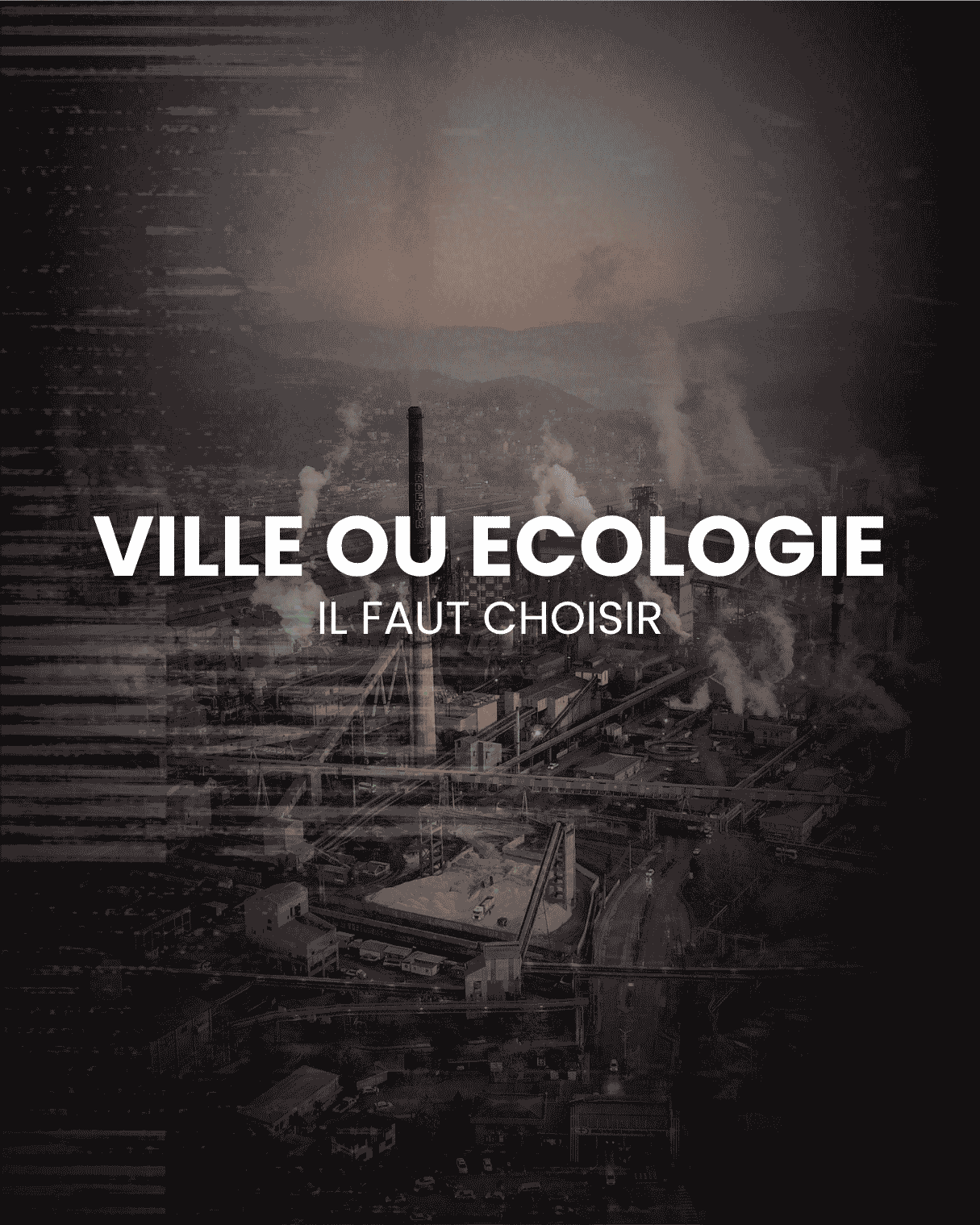 Ville ou écologie : il faut choisir