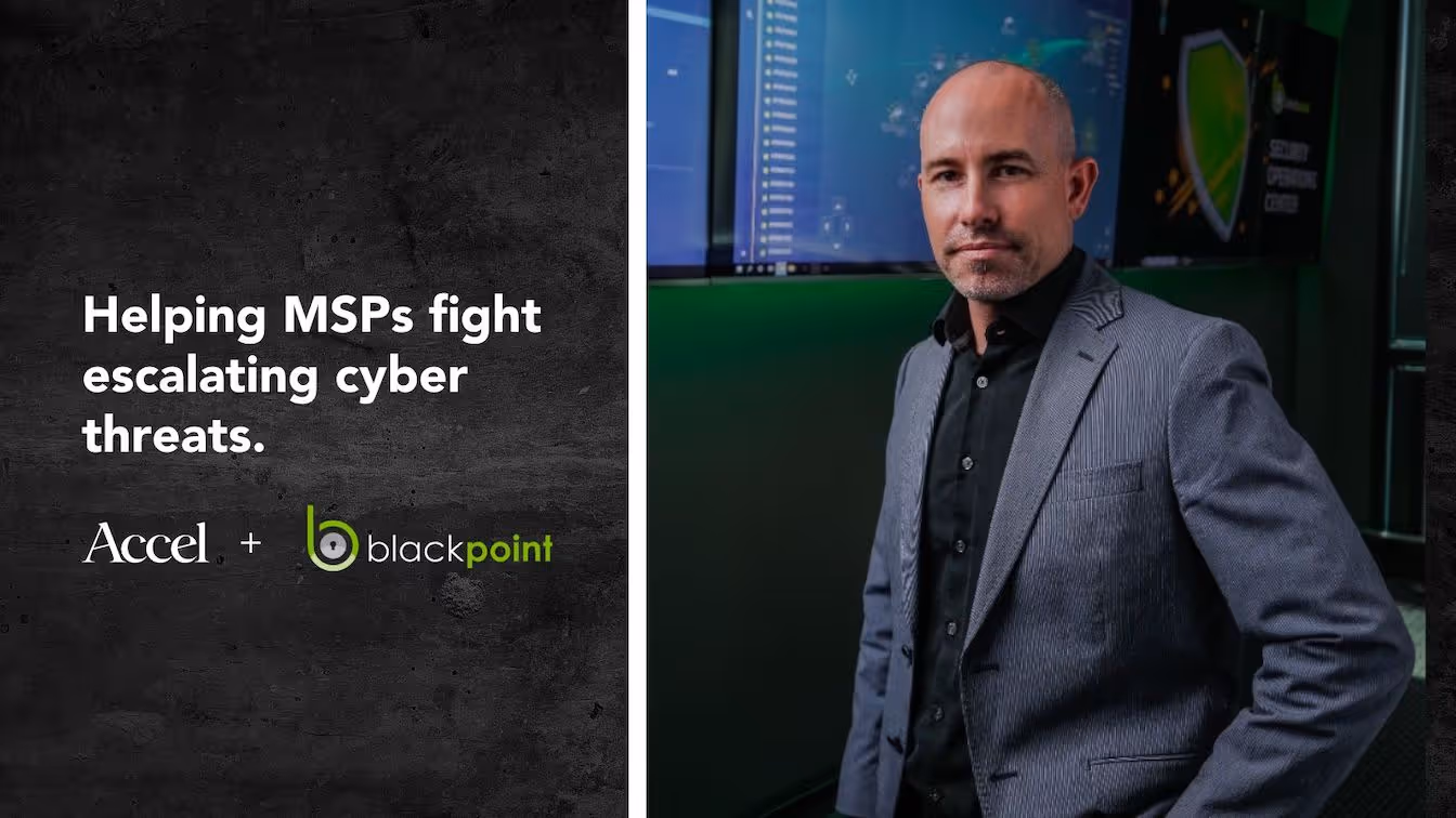 Our Investment in Blackpoint: Arming MSPs With a Cyber-Program-in-a-Box