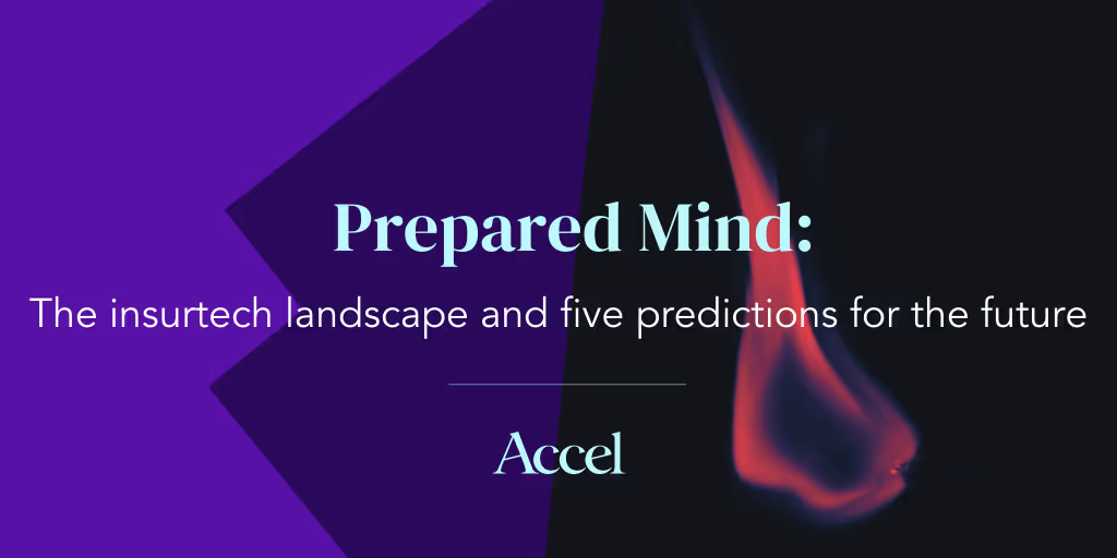 Prepared Mind: The insurtech landscape and five predictions for the future" against a multicolor background.