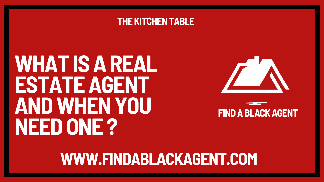 What Is a Real Estate Agent & Why You Need One ? (5 Min Listen)