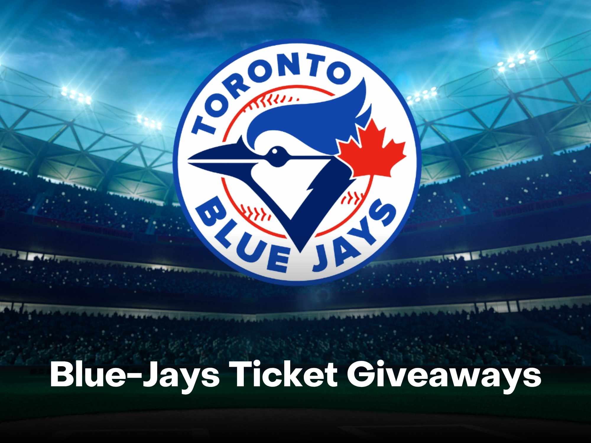 win free blue jays ticket game 