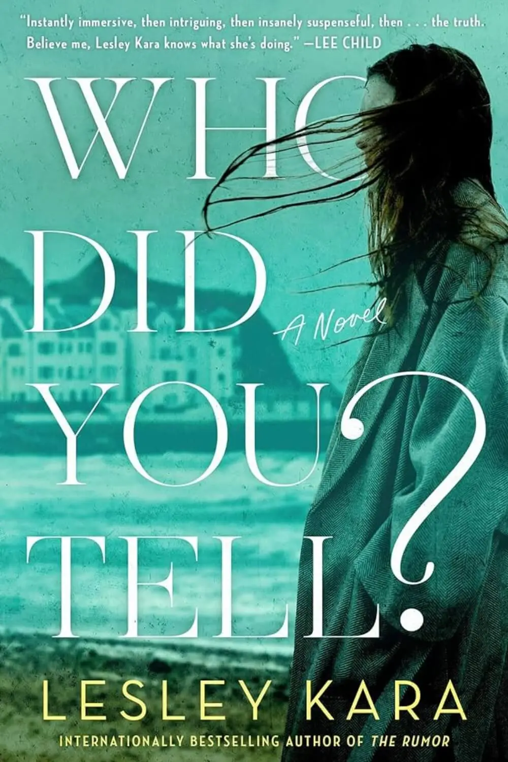 Who Did You Tell?