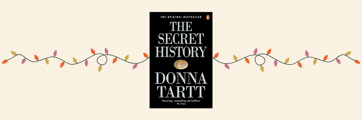 The Secret History by Donna Tartt