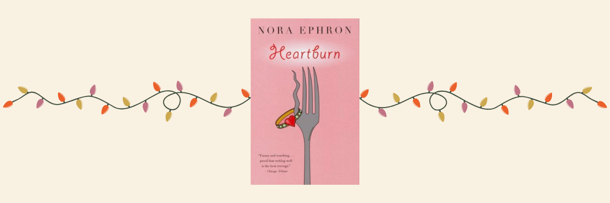 Heartburn by Nora Ephron