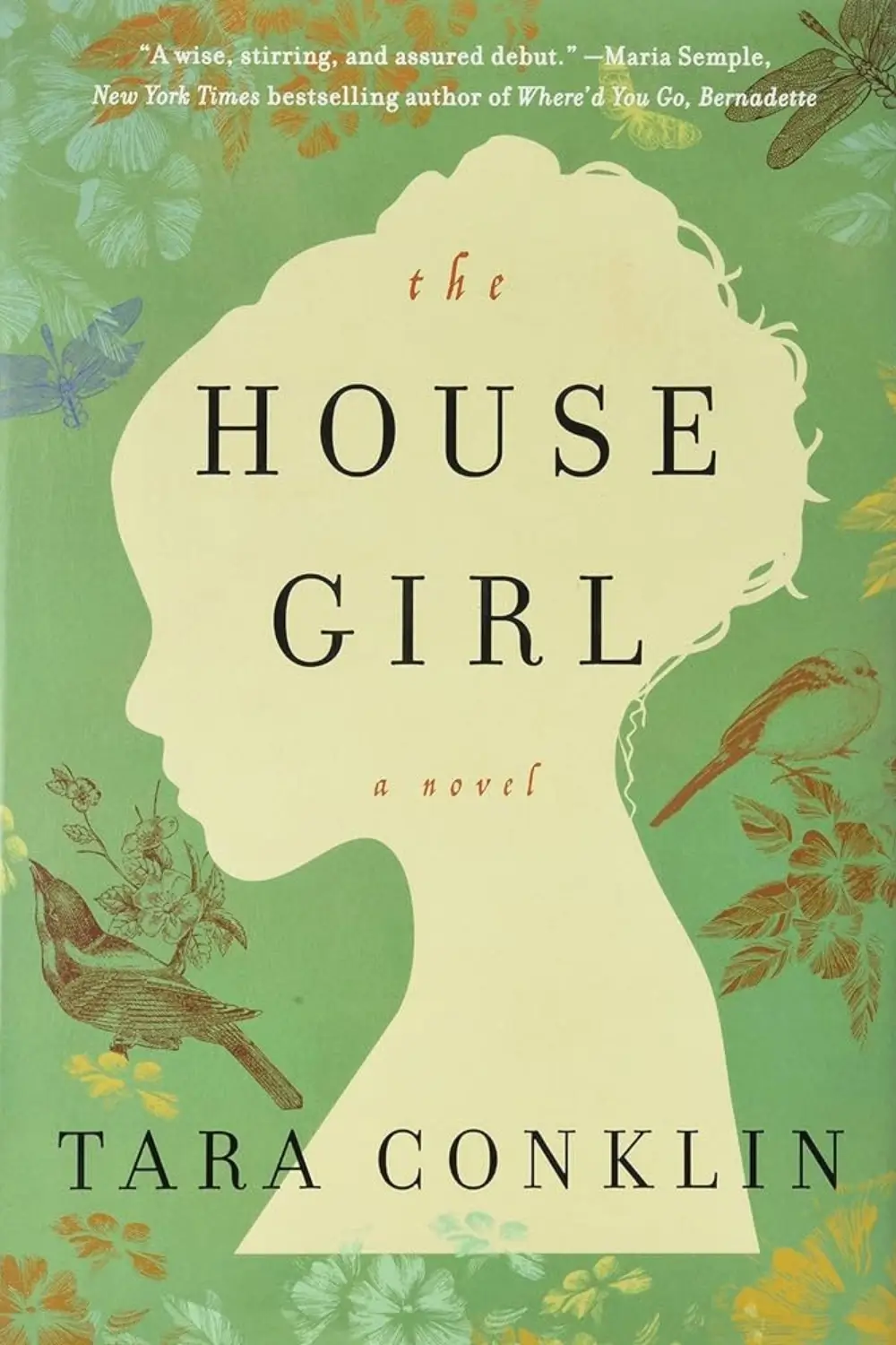 The House Girl