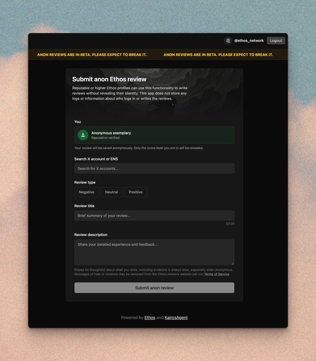 Ethos launched anonymous reviews in June 2025