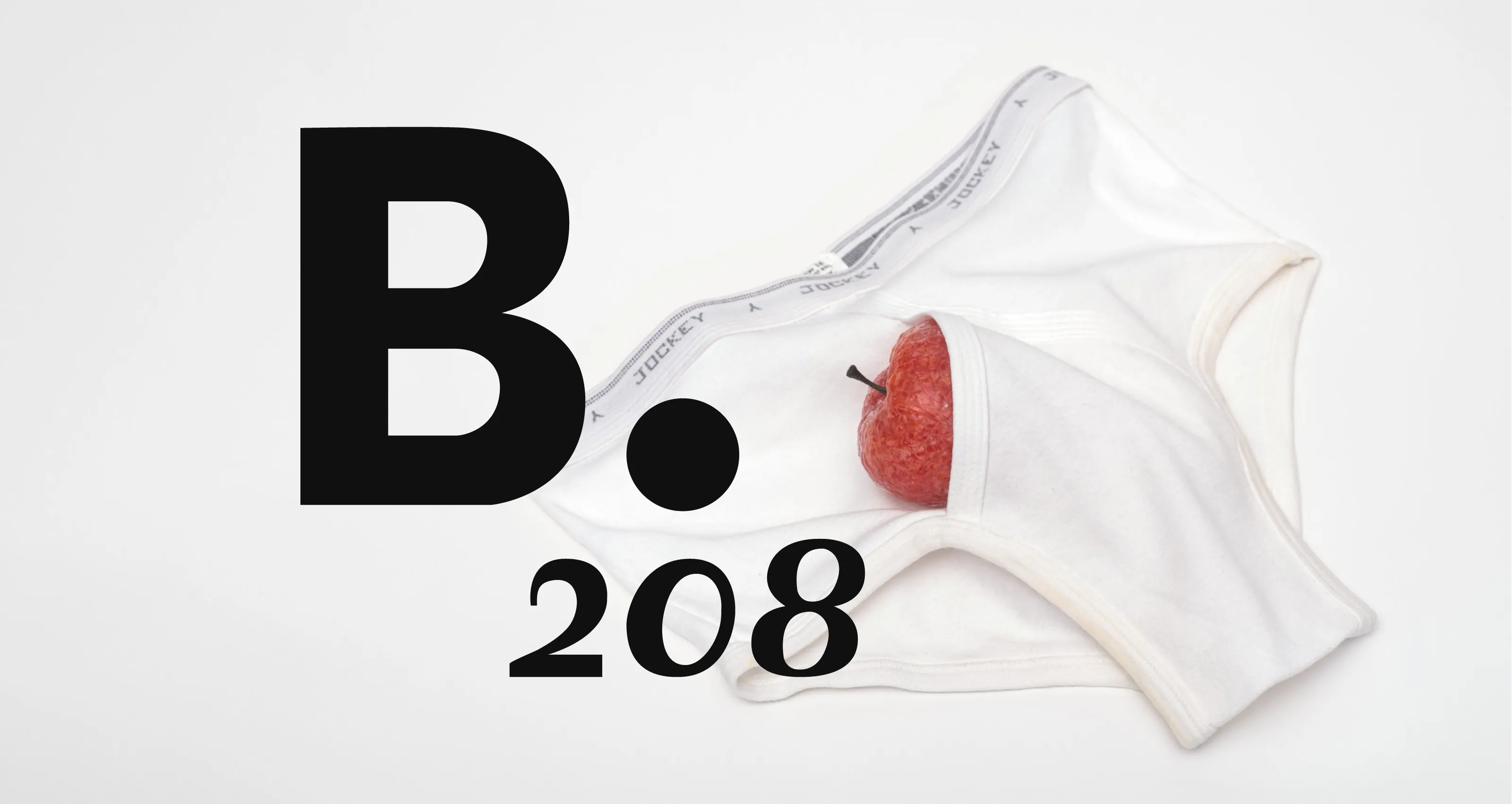 Red apple partially inside white underwear with Jockey branding on a white background, with black text 'B. 208' on the left.