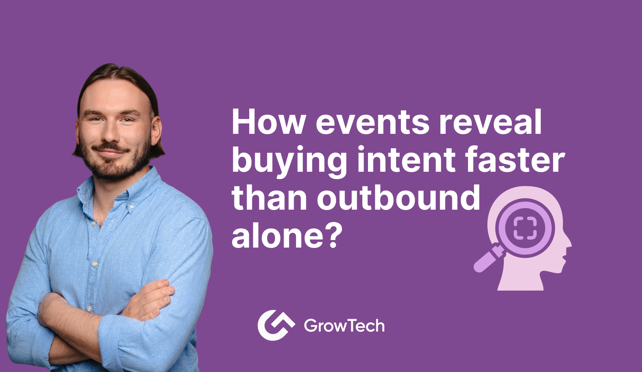 How events reveal buying intent faster than outbound alone?