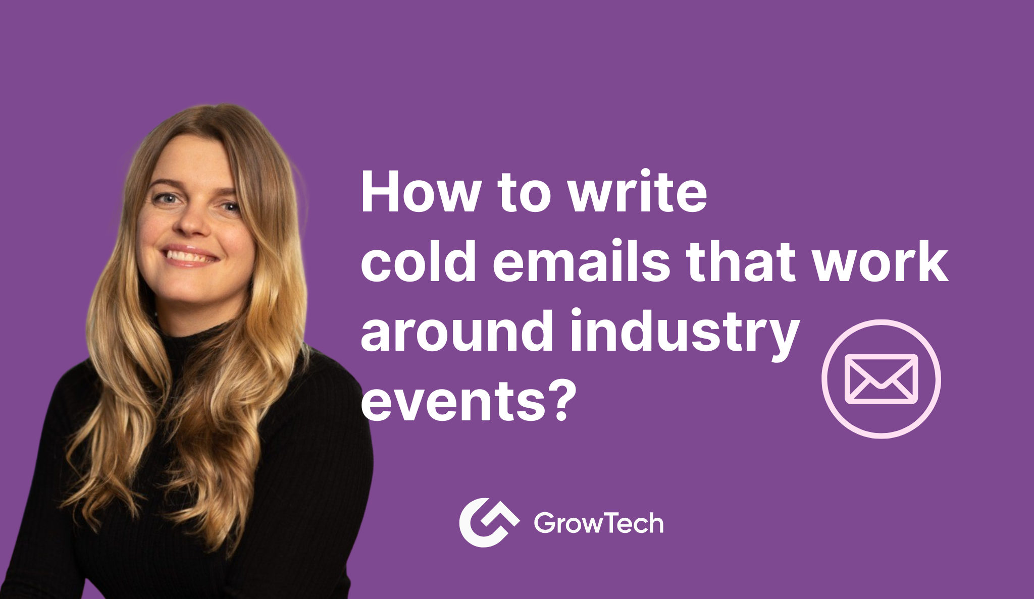 How to write cold emails that work around industry events?