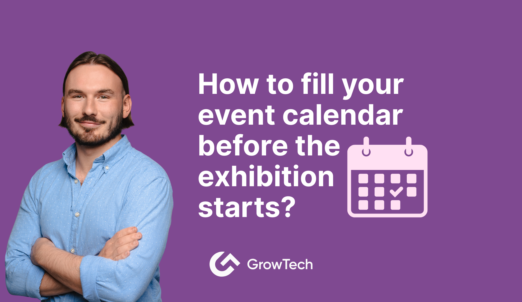 How to fill your event calendar before the exhibition starts?