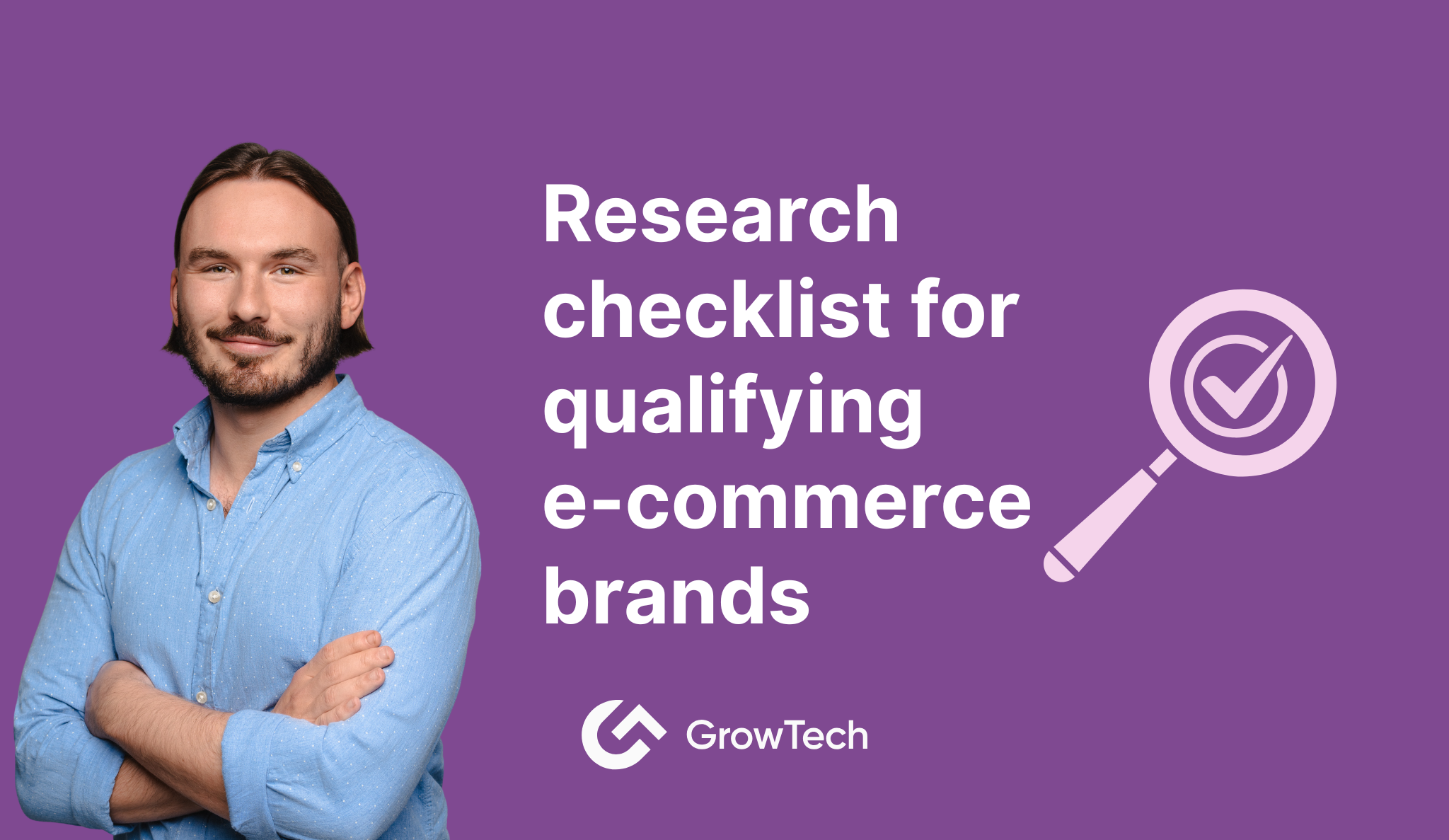 A Research Checklist for Qualifying E-commerce Brands