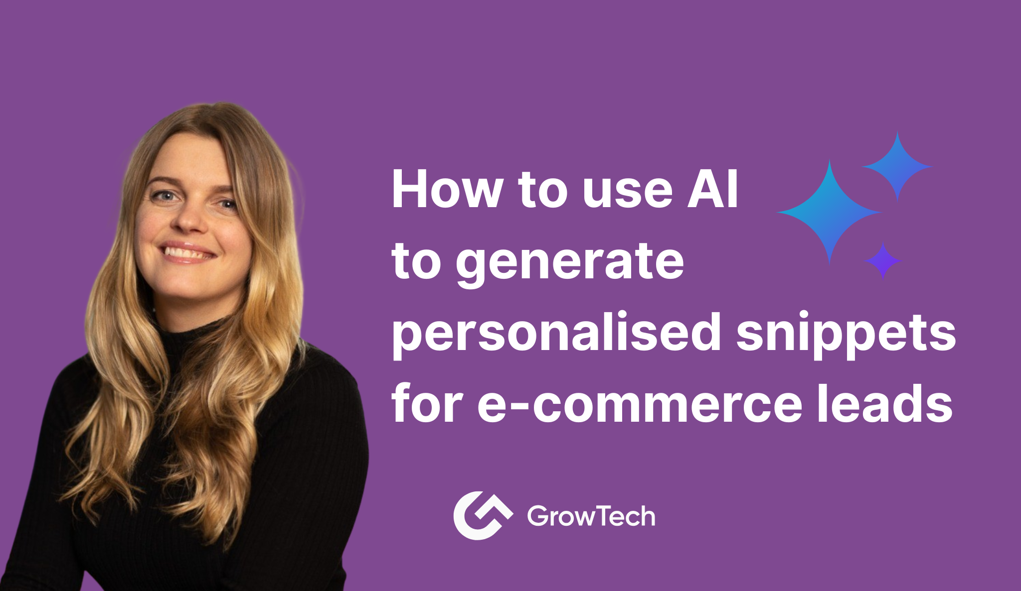 How to Use AI to Generate Personalised Snippets for E Commerce Leads